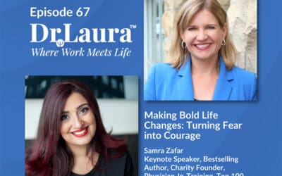 Making Bold Life Changes: Turning Fear into Courage